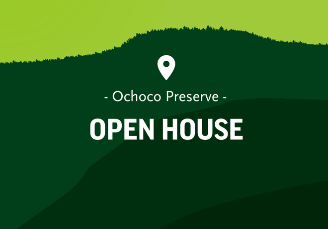 Ochoco Preserve Open House